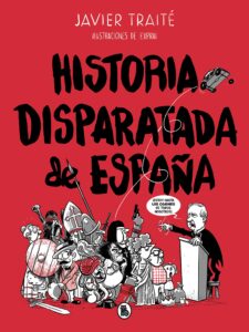 Cubierta Historia disparatada de España